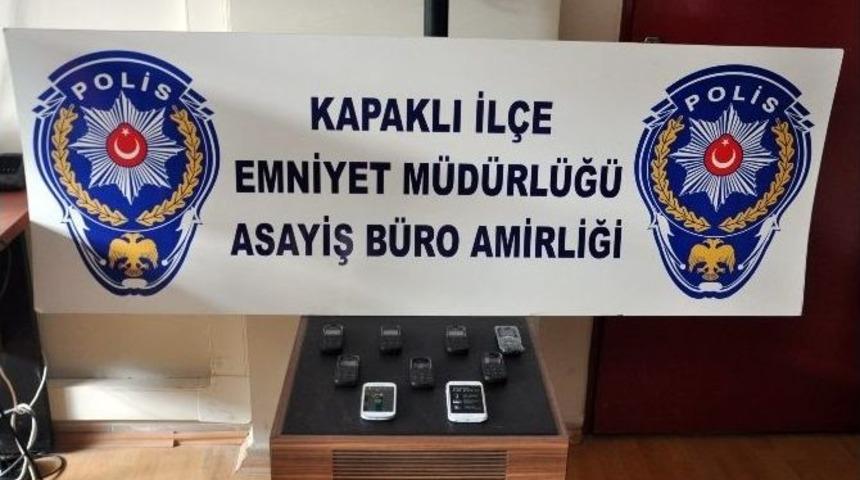Tekirdağ Kapaklı&rsquo;da 9 Ka&ccedil;ak Telefona El Konuldu