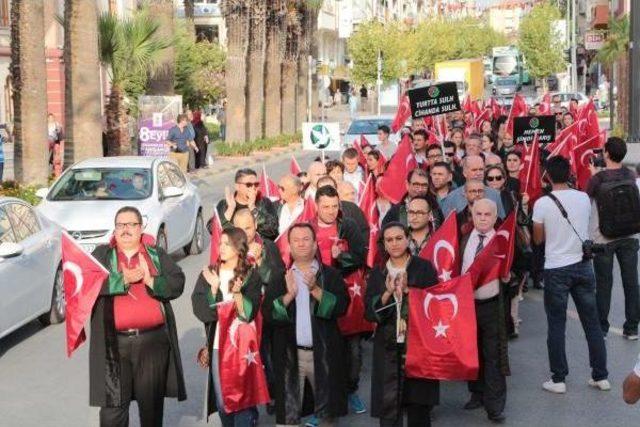 Manisa Barosu'ndan Alkış Ve Yürüyüşlü Terör Protestosu