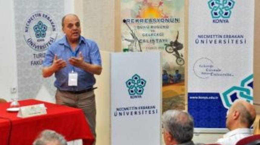 Ne&uuml;&rsquo;de &ldquo;rekreasyonun D&uuml;n&uuml; Bug&uuml;n&uuml; Ve Geleceği&rdquo; &Ccedil;alıştayı