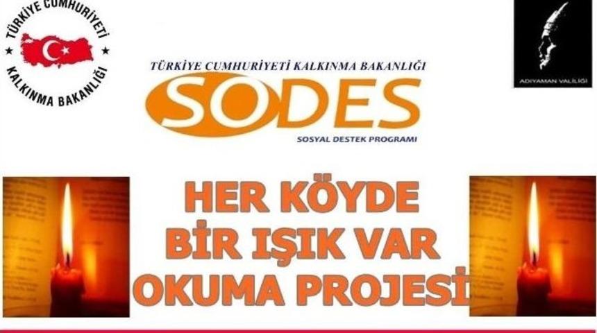 &lsquo;her K&ouml;yde Bir Işık Var&rsquo; Projesi Onaylandı