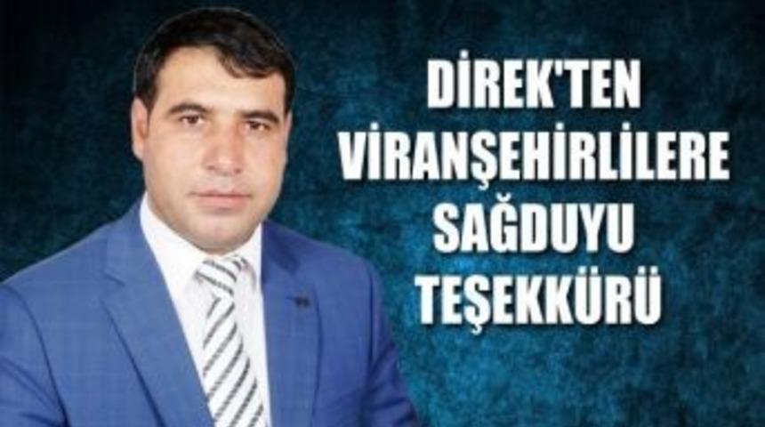 Direk&rsquo;ten Viranşehirlilere Sağduyu Teşekk&uuml;r&uuml;