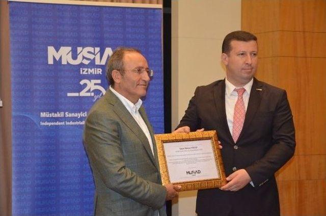 Kenan Yavuz, Müsiad İzmir Dost Meclisine Konuk Oldu