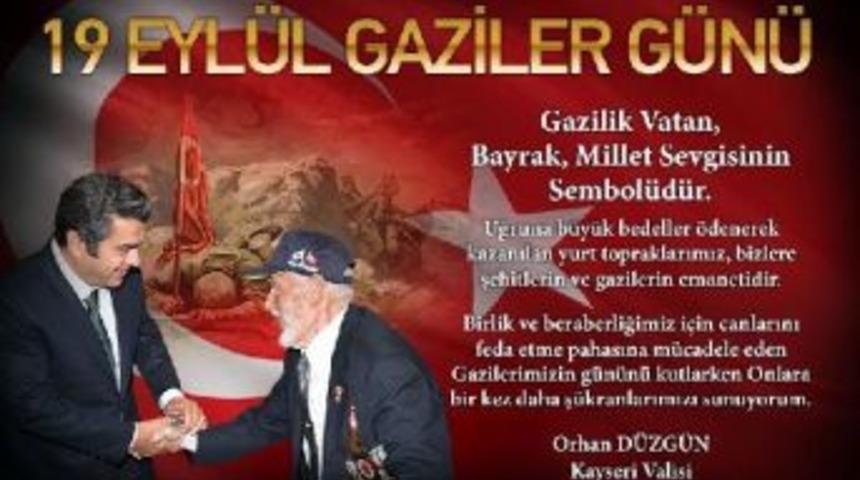 Vali D&uuml;zg&uuml;n: Şehit Yakınlarımız Ve Gazilerimiz Baş Tacımızdır