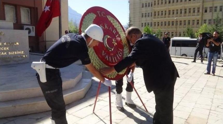 Hakkari&rsquo;de Gaziler G&uuml;n&uuml; Kutlamaları