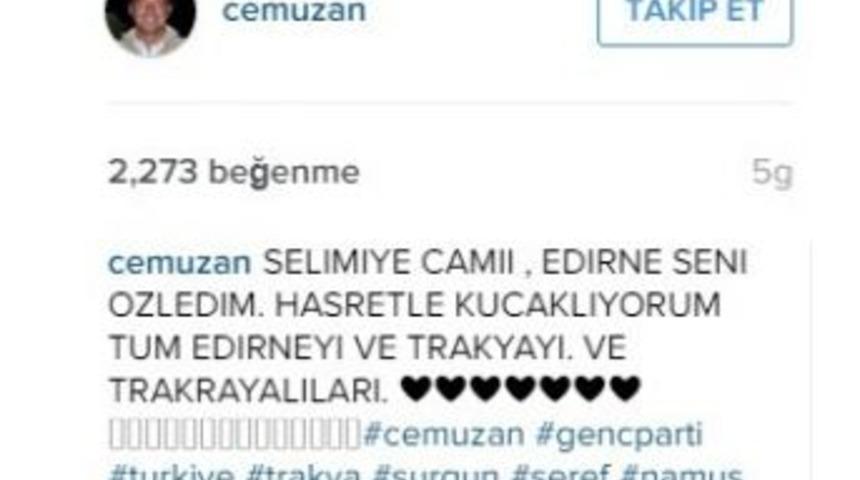 Cem Uzan&rsquo;dan, Trakya&rsquo;ya, Sosyal Medya Selamı