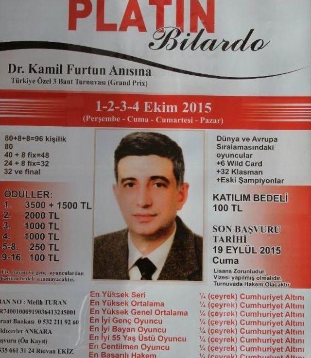 Dr. Furtun Anısına Bilardo Turnuvası D&uuml;zenlenecek 1