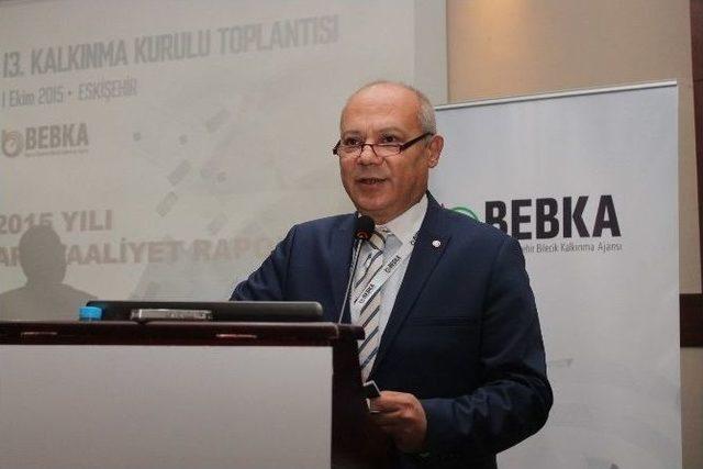 Bebka’nın 13’üncü Kalkınma Kurulu Toplantısı Eskişehir’de Yapıldı