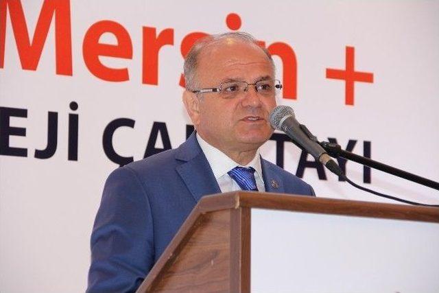 Çakacak: “rıs Mersin Plus Projesi, Mersin’in Kalkınmasına Hizmet Edecek”