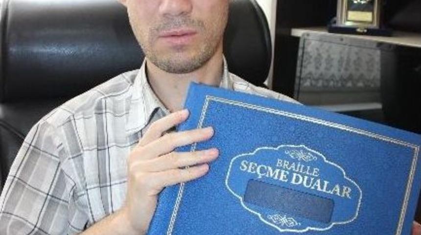 G&ouml;rme Engelliler İ&ccedil;in "se&ccedil;me Dualar" Kitabı Hazırladı