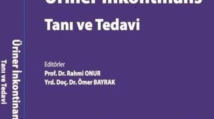 İdrar Ka&ccedil;ırma Sorununu Kitaplaştırdılar