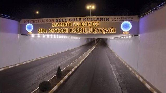 Nevşehir Belediyesi 40 Günde Şifa Meydanı Köprülü Kavşağını Hizmete Kazandırdı