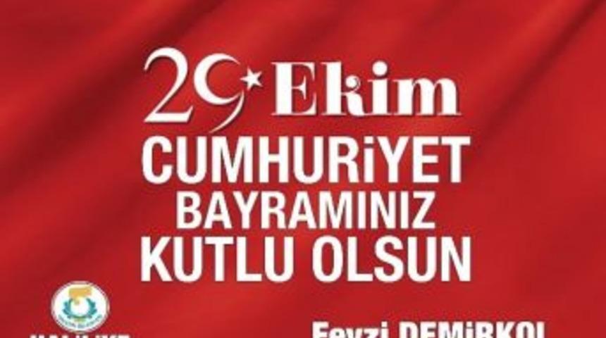Başkan Demirkol Cumhuriyet Bayramı&rsquo;nı Kutladı