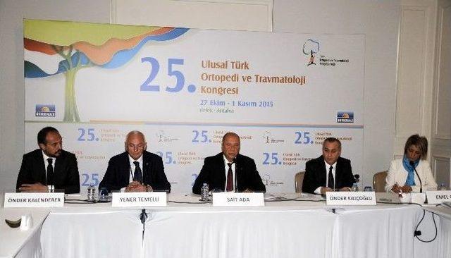 25. Ulusal Türk Ortopedi Ve Travmatoloji Kongresi