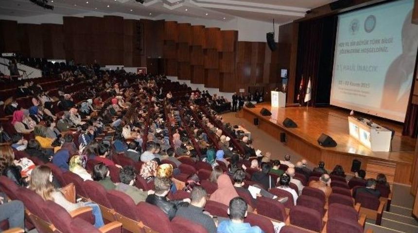 Tarih&ccedil;ilerin Kutbu İnalcık&rsquo;ın Onuruna 100. Yıl Bilgi Ş&ouml;leni