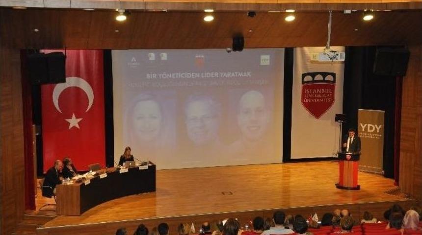 &ldquo;bir Y&ouml;neticiden Nasıl Lider Doğar&rdquo; Konulu Konferans