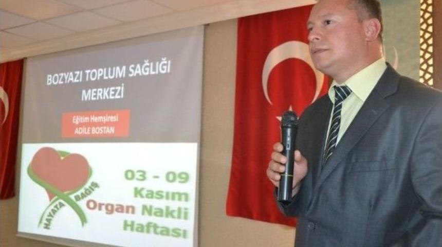 Bozyazı&rsquo;da &rsquo;koah Ve Organ Bağışı&rsquo; Semineri