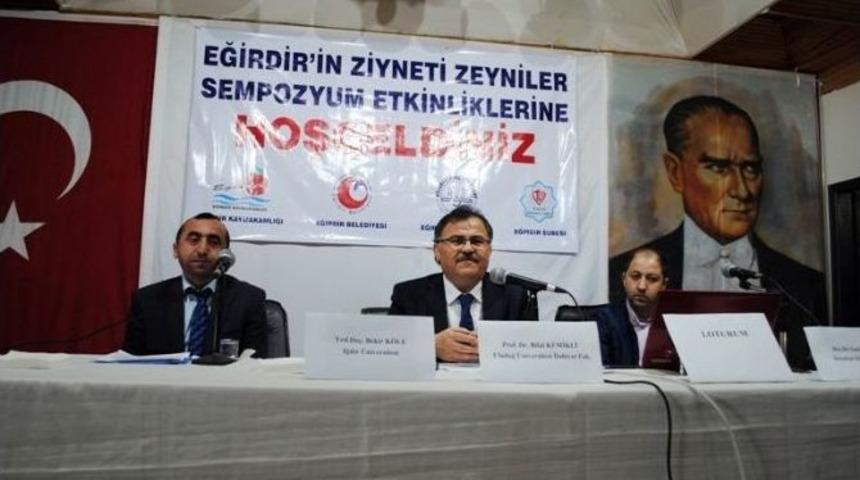 &rsquo;eğirdir&rsquo;in Ziyneti Zeyniler&rsquo; Sempozyumu