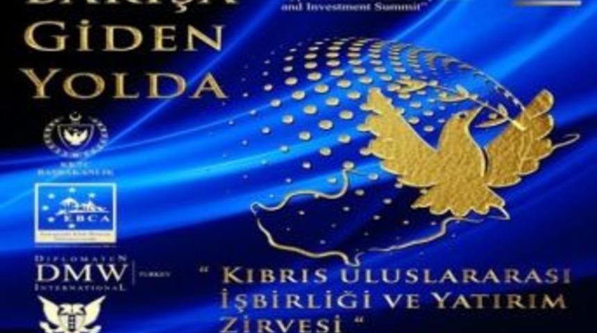 Kıbrıs&rsquo;ta İşbirliği Ve Yatırım Zirvesi