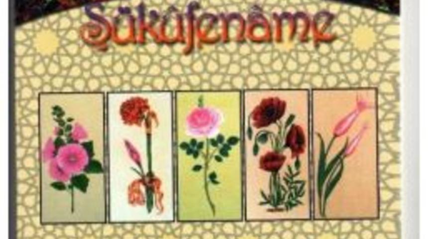 "ş&uuml;kufename" 142 Yıl Sonra Yeniden Basıldı