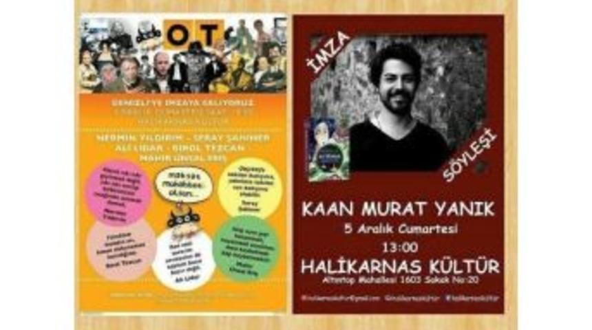 Gen&ccedil; Yazar Yanık Ve Ot Dergisi Yazarları Denizli&rsquo;ye İmza G&uuml;n&uuml;&rsquo;ne Geliyor