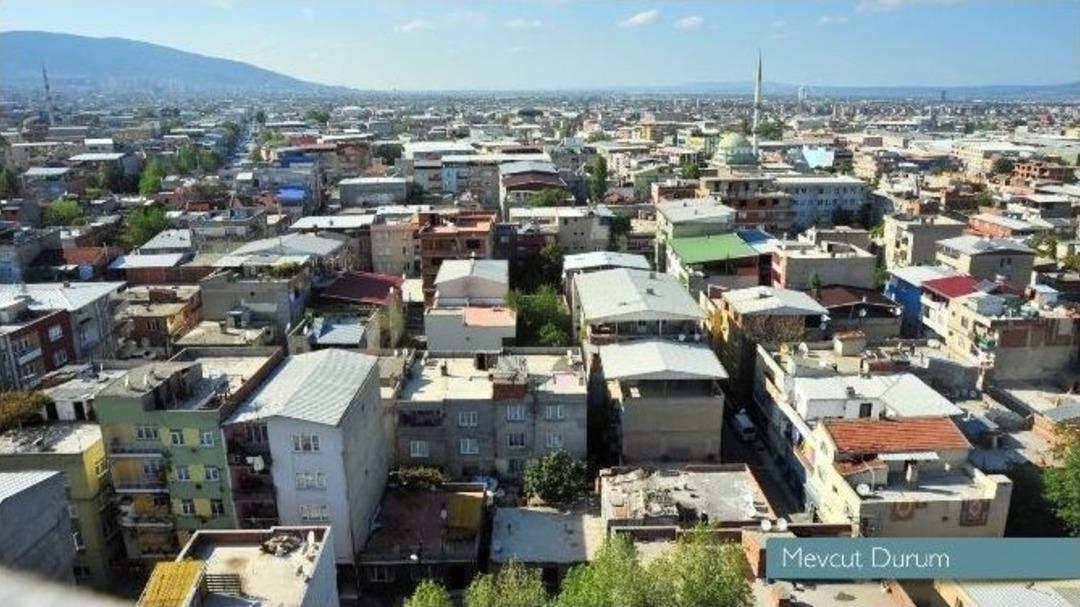 Bursa&rsquo;da T&uuml;rkiye&rsquo;ye &Ouml;rnek Kentsel D&ouml;n&uuml;ş&uuml;m Projesi Start Alıyor