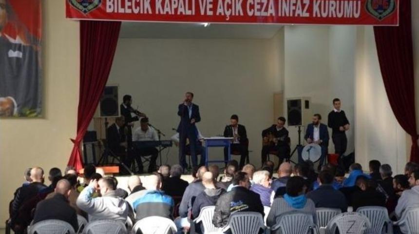 Bilecik M Tipi Kapalı Ve A&ccedil;ık Ceza İnfaz Kurumunda Konser