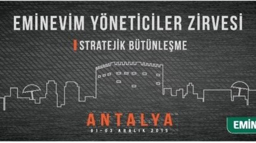 Eminevim&rsquo;den "stratejik B&uuml;t&uuml;nleşme" Toplantısı
