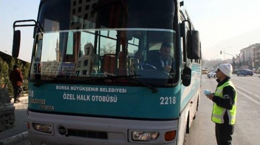 Bursa&rsquo;da &Ouml;zel Halk Otob&uuml;slerine Sıkı Denetim