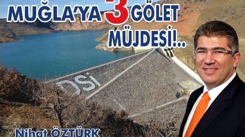 Muğla&rsquo;ya G&ouml;let M&uuml;jdesi