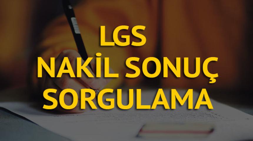 LGS 1. nakil sonuçları açıklandı! 1. Yerleştirmeye Esas nakil sonuçları sorgula! (MEB 2019 LGS nakil tercih başvuru sonuç takvimi)