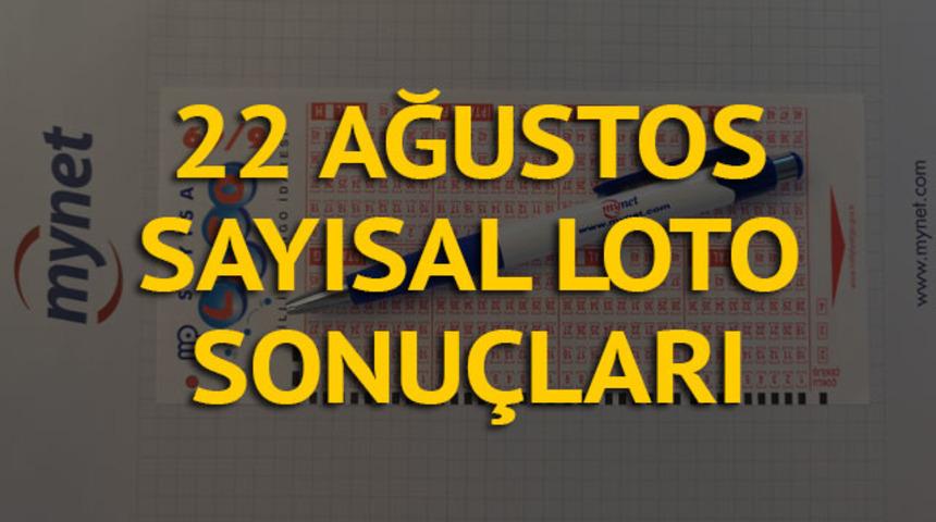 Sayısal Loto sonu&ccedil;ları! 22 Ağustos Sayısal Loto &ccedil;ekilişi sonucu belli oldu!!!