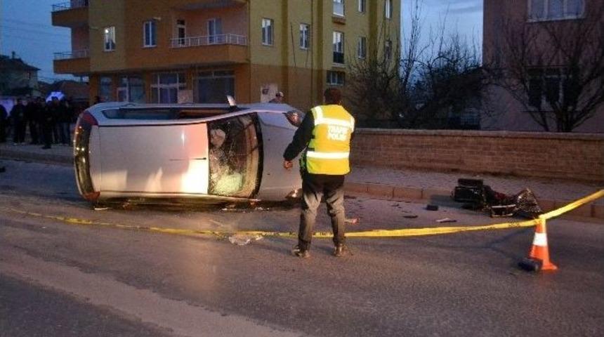 Otomobil Elektrikli Bisiklete &Ccedil;arptı: 1 &Ouml;l&uuml;, 1 Yaralı