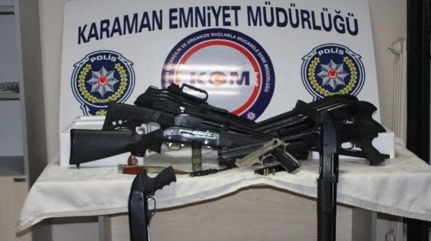 Karaman&rsquo;da Silah Operasyonu