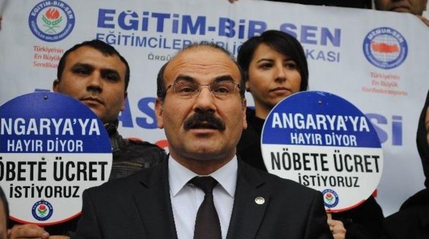 Eğitim Bir-sen &Uuml;yeleri N&ouml;bete &Uuml;cret İstedi
