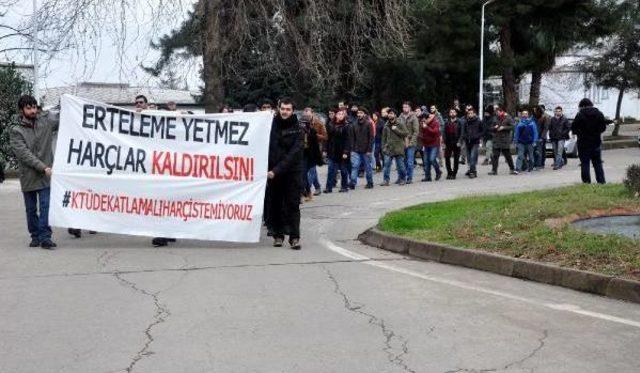 Ktü’Lü Öğrencilerden 'harç' Protestosu