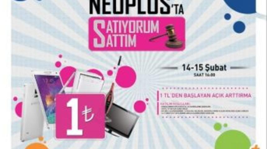 A&ccedil;ık Arttırma Heyecanını Neoplus&rsquo;ta Yaşamaya Hazır Mısınız?