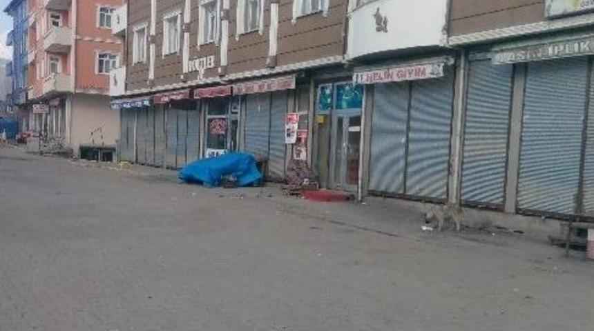 Tuzluca&rsquo;da Kepenkler A&ccedil;ılmadı