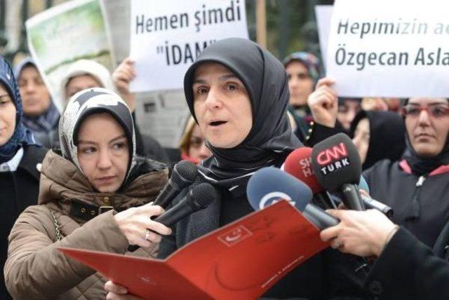 Saadet Partili Kadınlar: İdam Cezası Yeniden Uygulamaya Konulsun