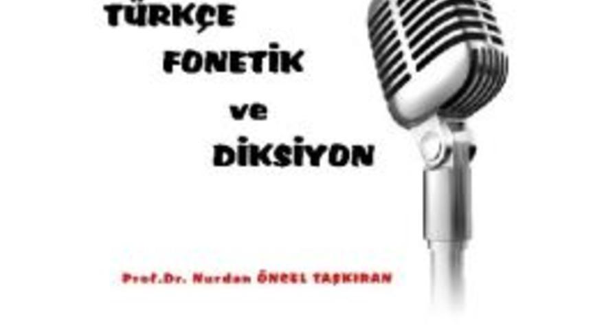 Om&uuml;sem&rsquo;den T&uuml;rk&ccedil;e Fonetik Ve Diksiyon Kursu