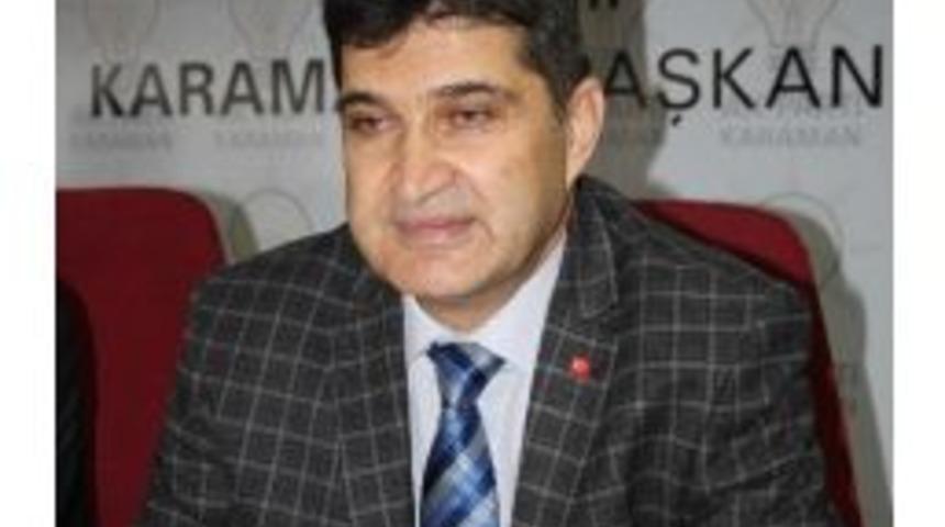 Ak Parti Karaman İl Başkanı &Uuml;nl&uuml;&rsquo;den Taziye Mesajı