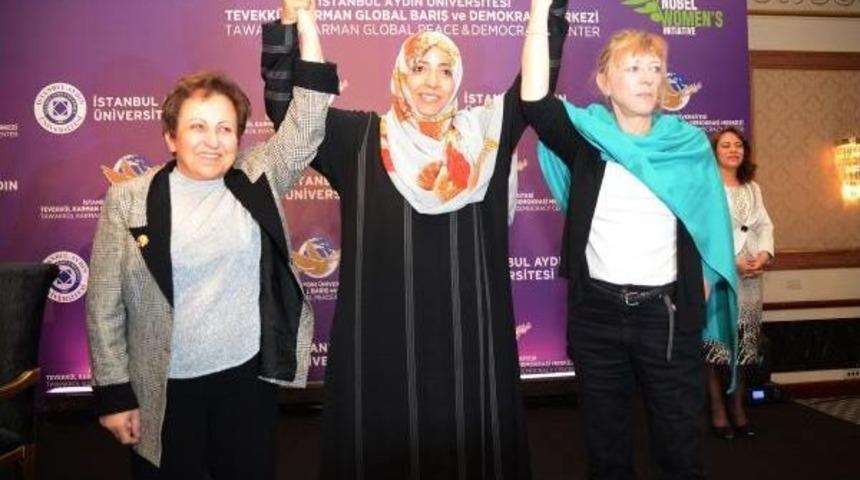 Nobel Barış &Ouml;d&uuml;ll&uuml; Kadınlardan İstanbul Deklarasyonu&rsquo;Na Imza