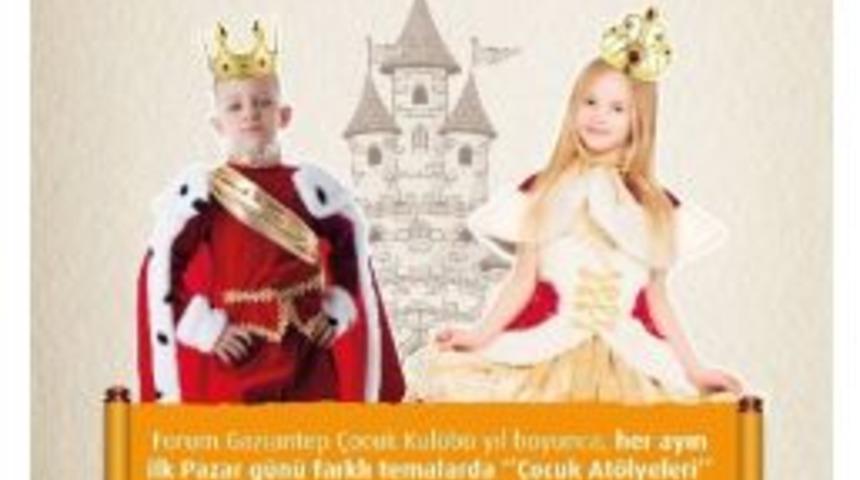 Forum Gaziantep&rsquo;te &Ccedil;ocuklar Kral Ve Krali&ccedil;e Olacak