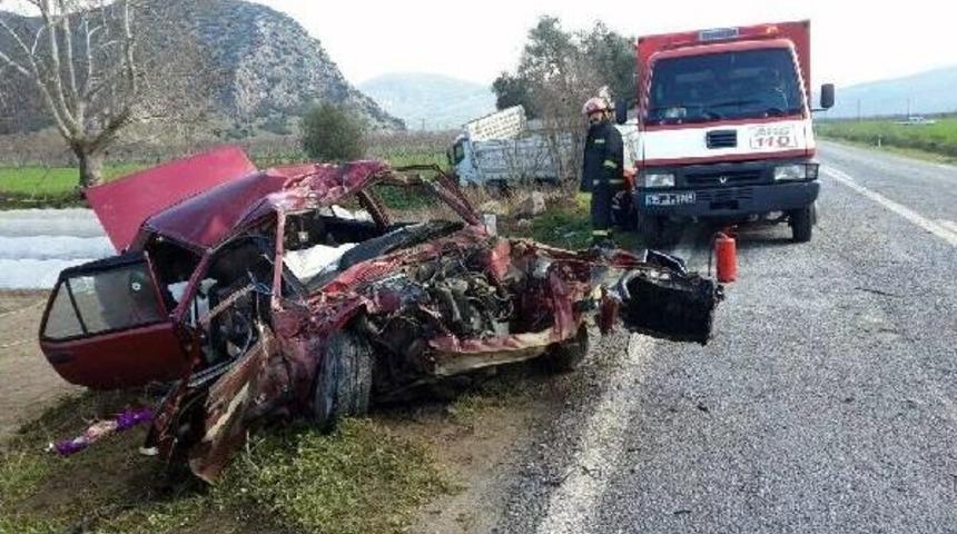 Kamyonla Otomobil &Ccedil;arpıştı: 1 &Ouml;l&uuml;, 2 Yaralı