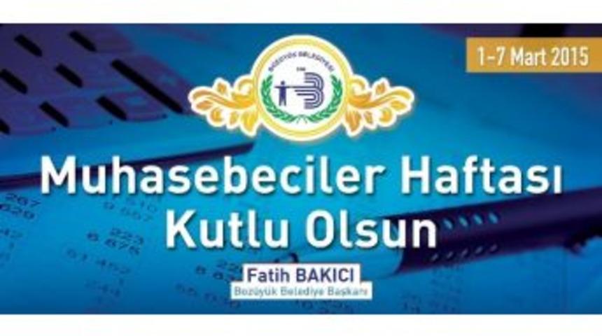 Başkan Bakıcı Muhasebeciler Haftasını Kutladı