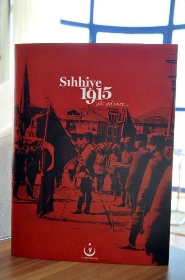 ‘sıhhiye 1915’ 100. Yıla Damga Vuracak