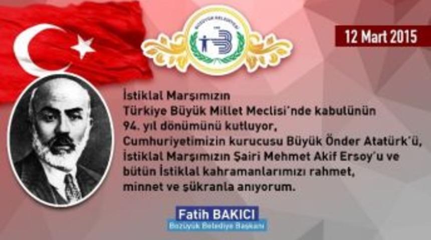 İstiklal Marşının Kabul&uuml; Ve Mehmet Akif Ersoy&rsquo;u Anma G&uuml;n&uuml;