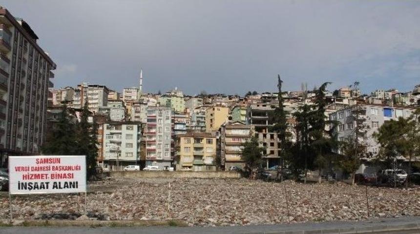 Samsun Vergi Dairesi Yeni Hizmet Binası İ&ccedil;in İhaleye &Ccedil;ıkıyor