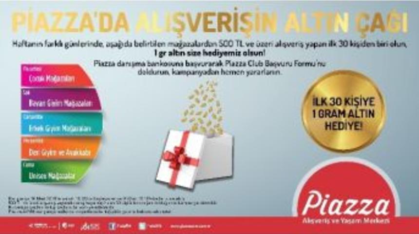 Piazza&rsquo;da Alışverişin &ldquo;altın&rdquo; &Ccedil;ağı Başlıyor