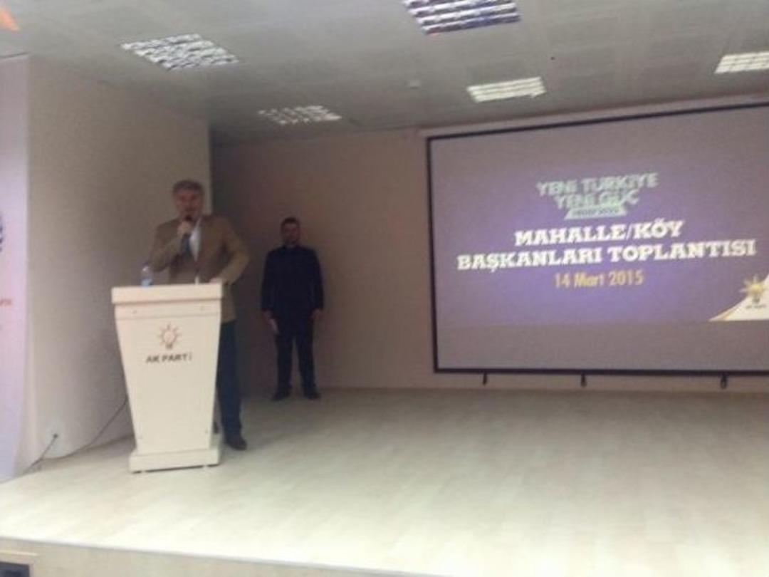 Milletvekili B&uuml;nyamin &Ouml;zbek Ak Parti Mahalle Ve K&ouml;y Başkanları Toplantısına Katıldı