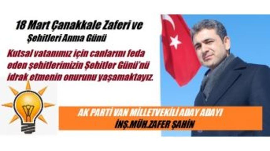 Ak Partili Şahin&rsquo;den 18 Mart Mesajı